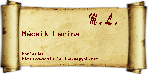 Mácsik Larina névjegykártya
